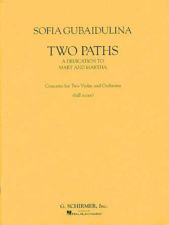 Two Paths – Concerto for Two Violas and Orchestra Two Paths – Concerto for Two Violas and Orchestra