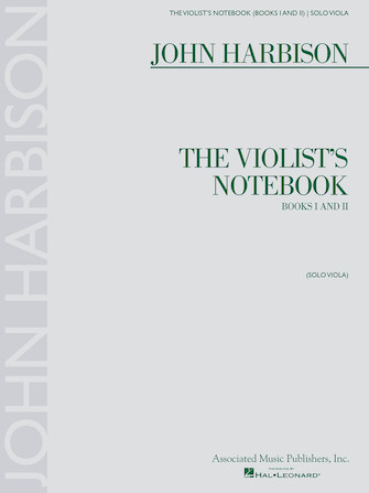 The Violist’s Notebook The Violist’s Notebook