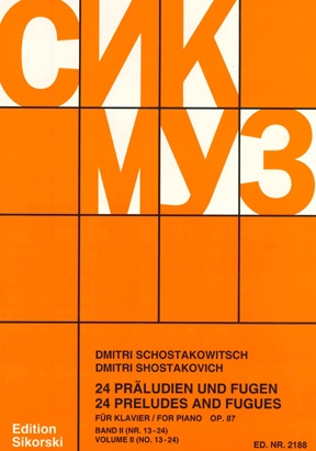 24 Preludes and Fugues Op. 87 – Volume 2 (Nos. 13-24)