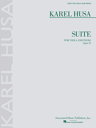Karel Husa – Suite for Viola and Piano Op. 5 Karel Husa – Suite for Viola and Piano Op. 5
