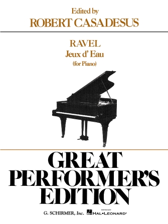 Jeux d'Eau (The Fountain) - Great Performer's Edition
