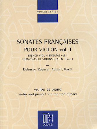 French Violin Sonatas – Volume 1