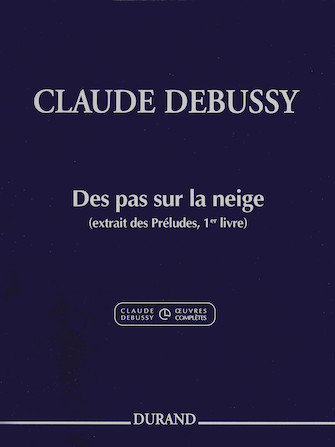 Claude Debussy – Des pas sur la neige from Préludes Book 1