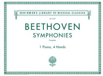 Beethoven Symphonies: Complete for 1 Piano 4 Hands