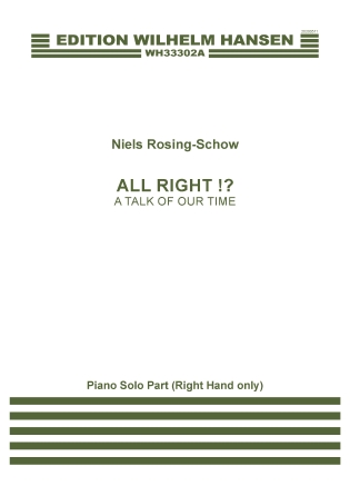 All Right!? (A Talk Of Our Time)