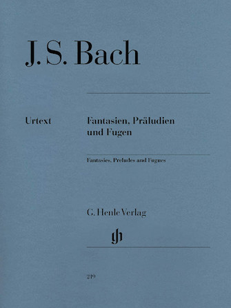 Fantasies Preludes and Fugues