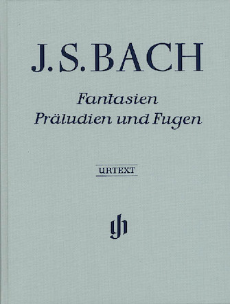 Fantasies Preludes and Fugues