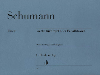 Works for Organ or Pedal Piano Works for Organ or Pedal Piano