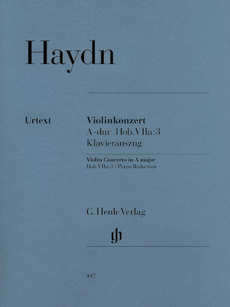 Concerto for Violin and Orchestra in A Major Hob. VIIa:3 Concerto for Violin and Orchestra in A Major Hob. VIIa:3