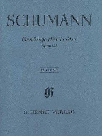 Gesänge der Frühe Op. 133
