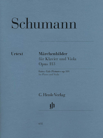 Fairy-Tale Pictures Op. 113 Fairy-Tale Pictures Op. 113