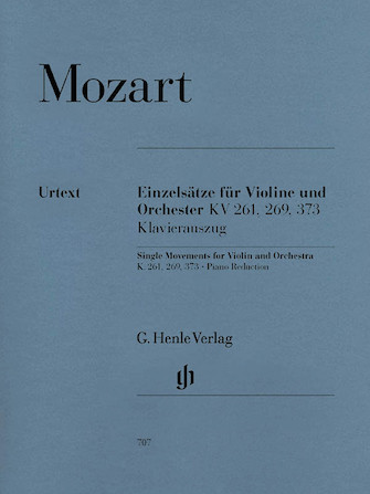 Single Movements for Violin and Orchestra K261 269 and 373 Single Movements for Violin and Orchestra K261 269 and 373