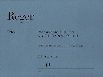 Fantasie and Fugue on B-A-C-H Op. 46