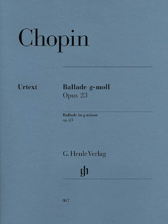 Ballade in G minor Op. 23 Ballade in G minor Op. 23