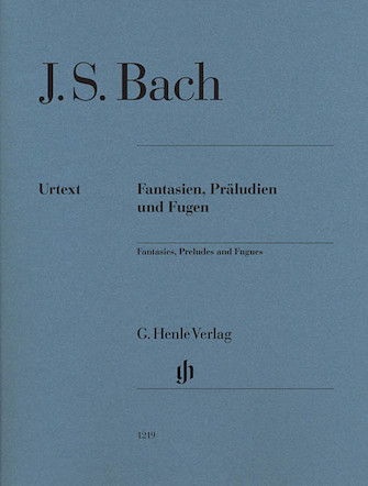 Fantasies Preludes and Fugues
