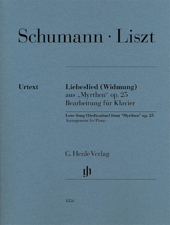 Love Song (Dedication) from Myrthen Op. 25