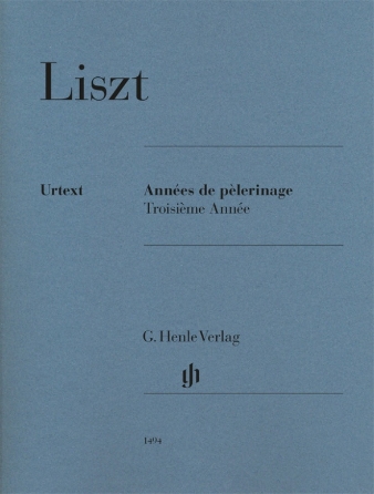 Années de Pèlerinage Troisième Année Années de Pèlerinage Troisième Année